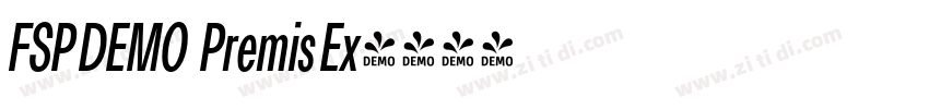 FSP DEMO   Premis Ex字体转换